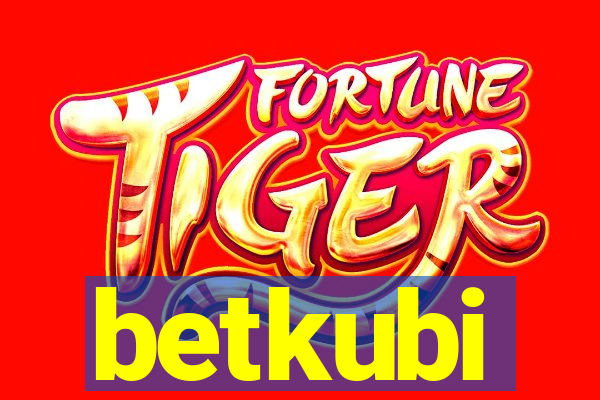 betkubi