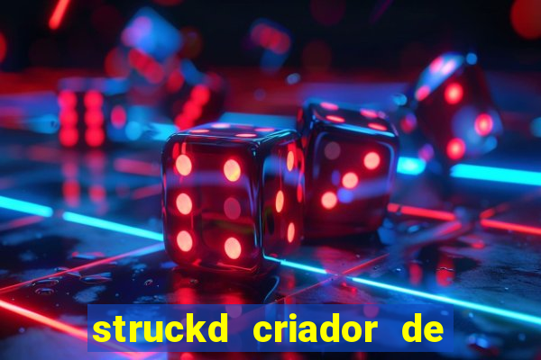 struckd criador de jogos 3d