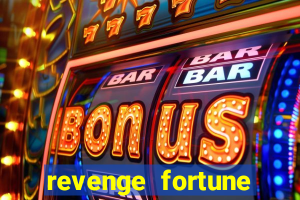 revenge fortune tiger 2