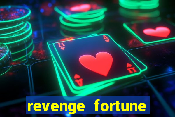 revenge fortune tiger 2