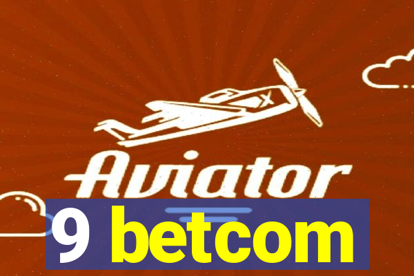 9 betcom
