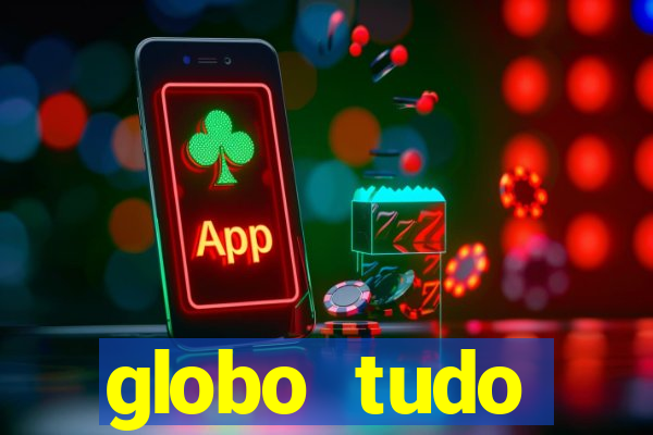 globo tudo absolutamente sobre esporte