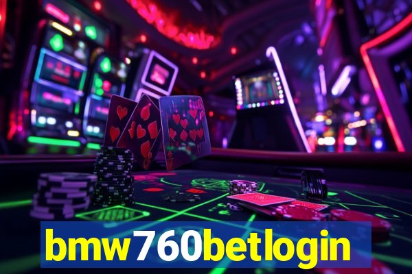 bmw760betlogin