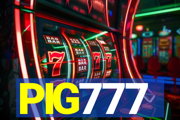 PIG777