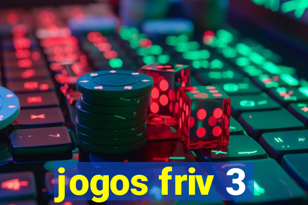 jogos friv 3