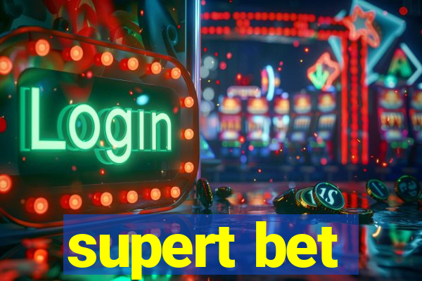 supert bet