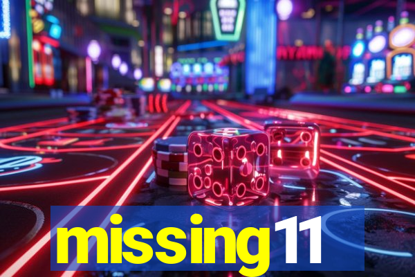 missing11