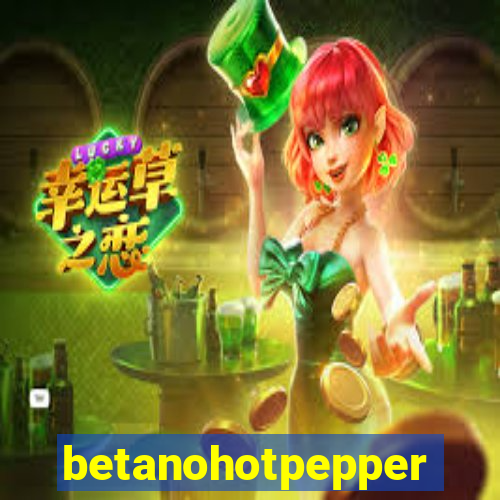 betanohotpepper