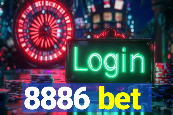 8886 bet