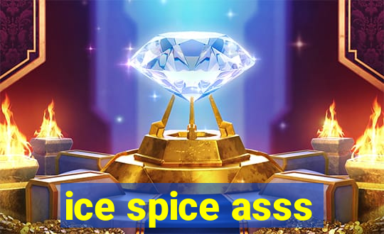 ice spice asss