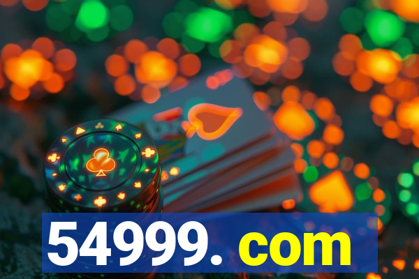 54999. com