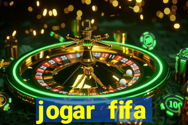 jogar fifa apostando dinheiro