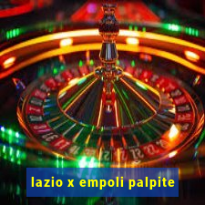 lazio x empoli palpite