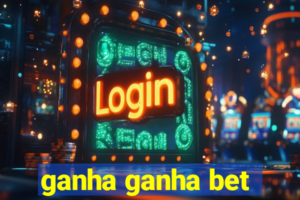 ganha ganha bet