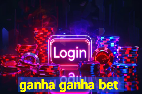 ganha ganha bet