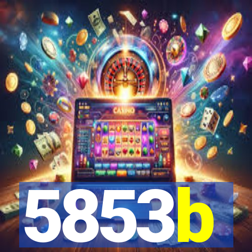 5853b
