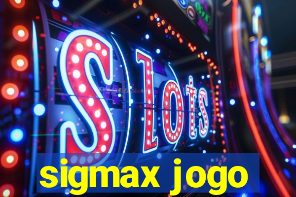 sigmax jogo