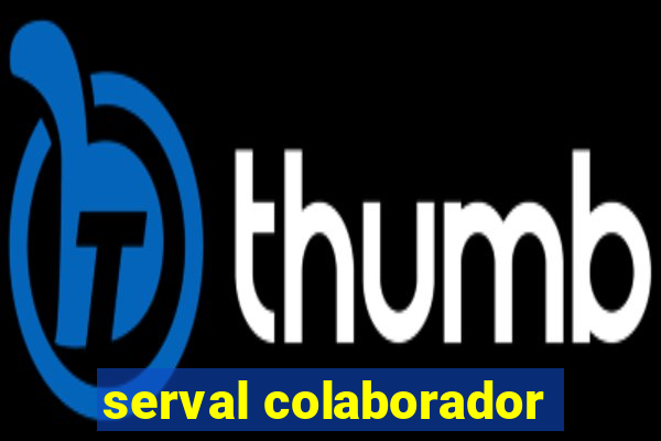 serval colaborador