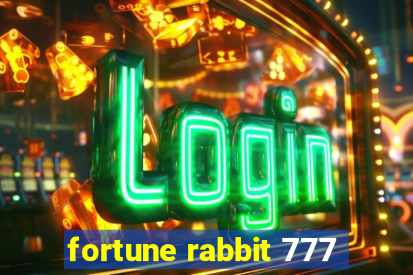 fortune rabbit 777