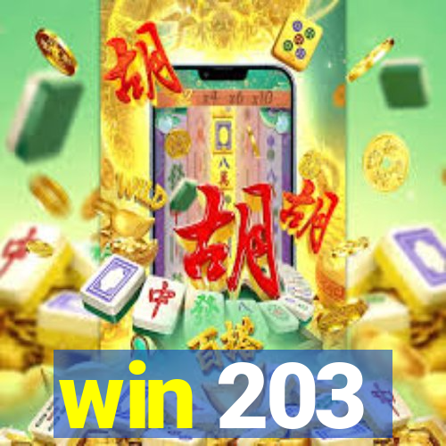win 203