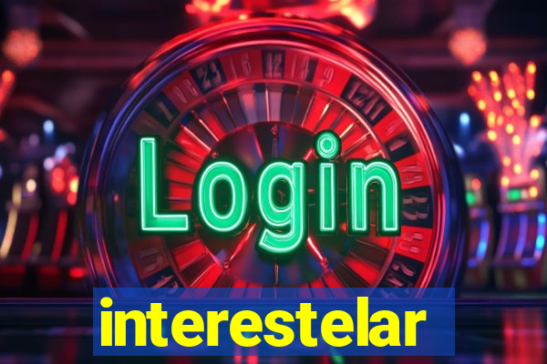 interestelar assistir drive