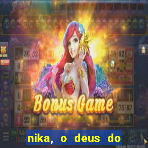 nika, o deus do sol mitologia