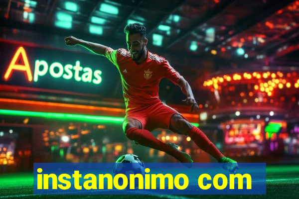 instanonimo com