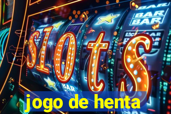 jogo de henta