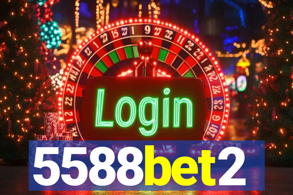 5588bet2