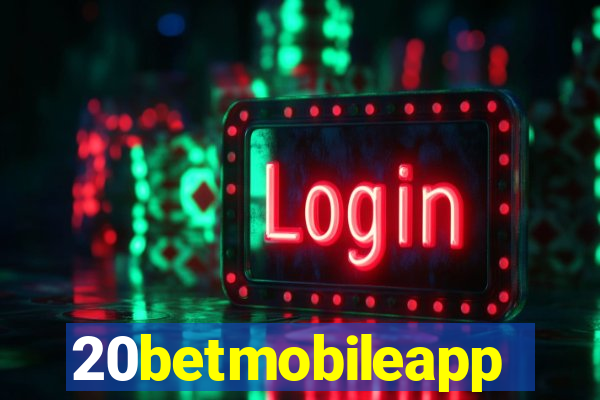 20betmobileapp