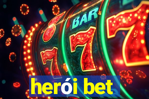 herói bet