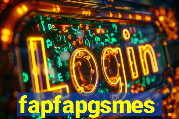fapfapgsmes