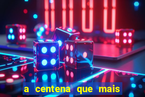 a centena que mais sai na loteria federal
