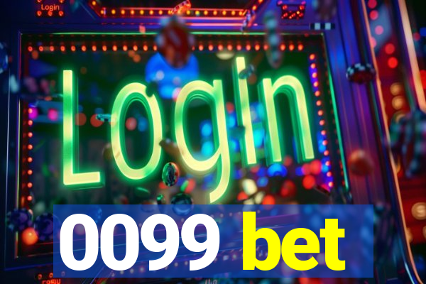 0099 bet