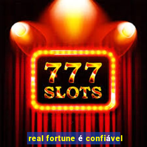 real fortune é confiável