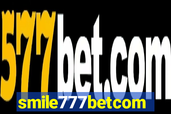 smile777betcom