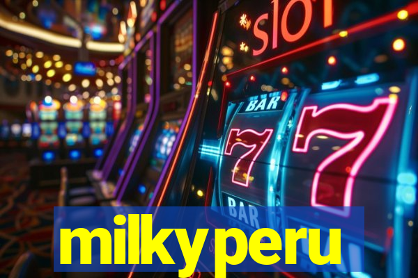 milkyperu