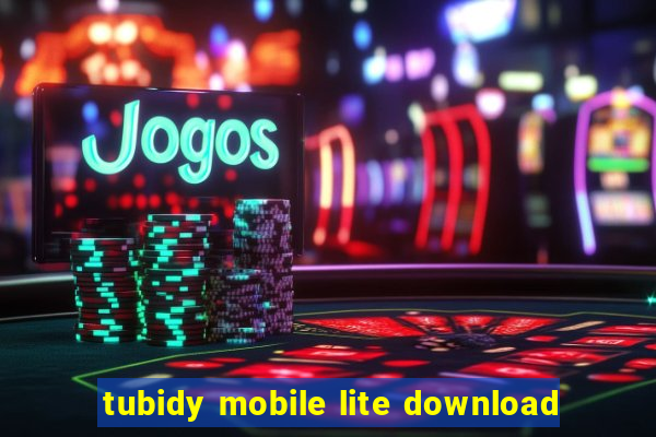 tubidy mobile lite download