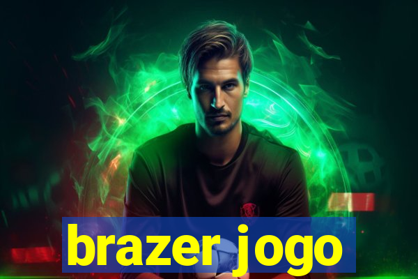 brazer jogo