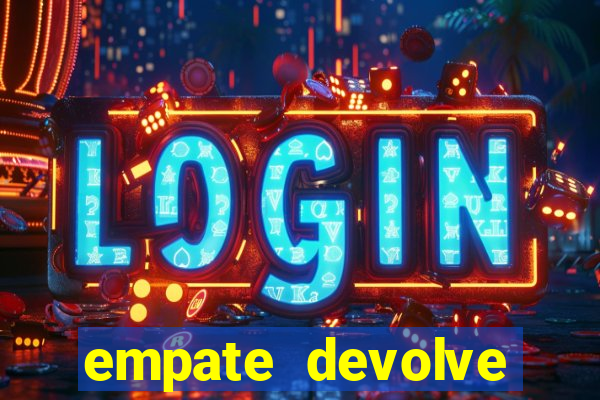 empate devolve aposta como funciona