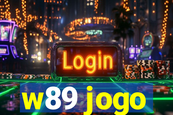 w89 jogo