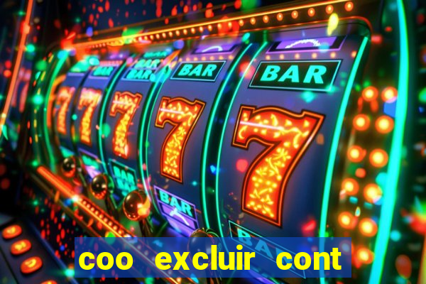 coo excluir cont f12 bet