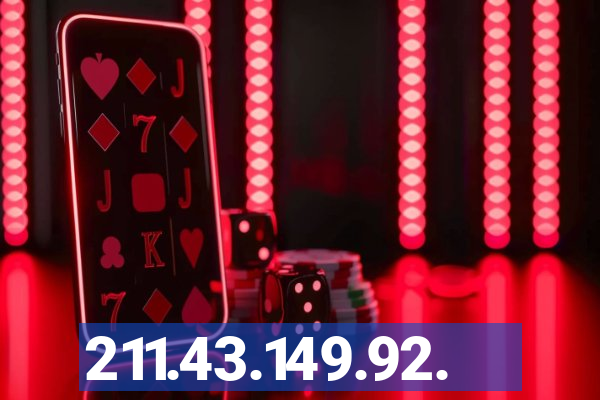 211.43.149.92.