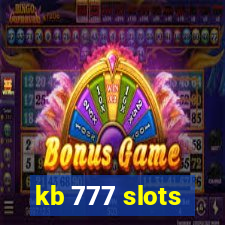 kb 777 slots