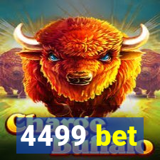 4499 bet