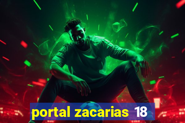 portal zacarias 18
