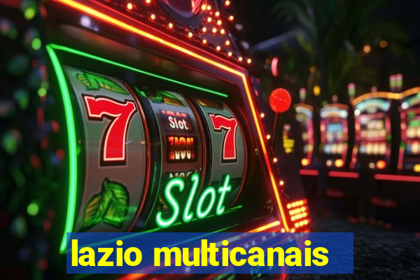 lazio multicanais