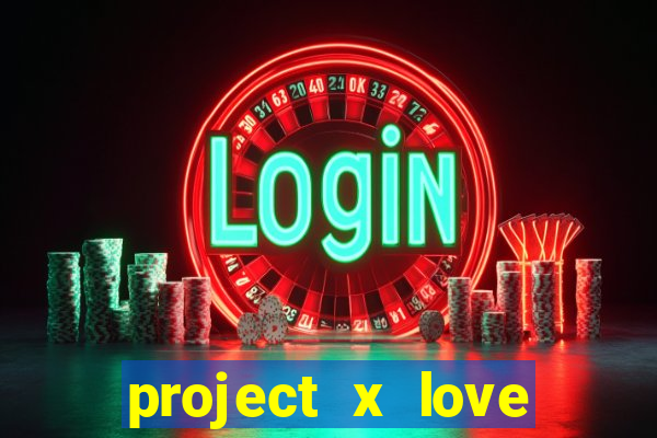 project x love potion blaze gallery