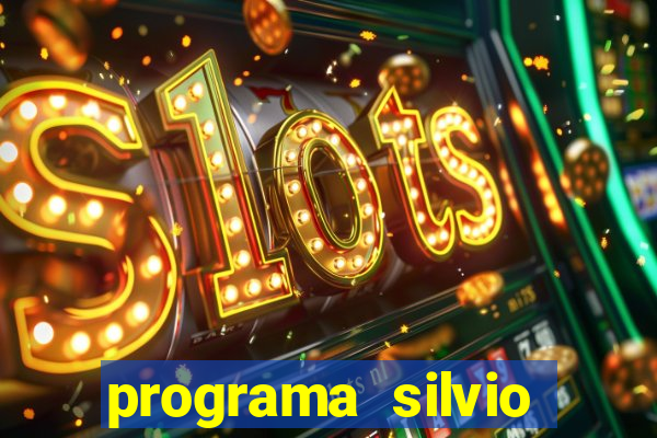 programa silvio santos de hoje foi gravado quando