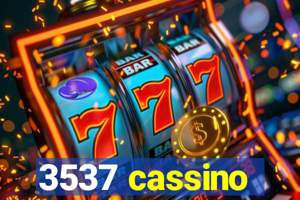 3537 cassino